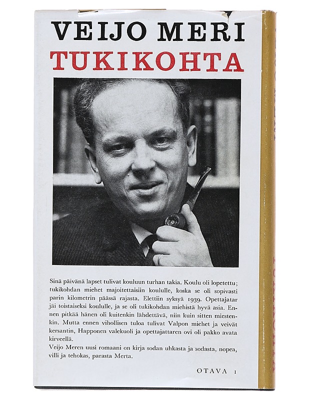 Tukikohta - Veijo Meri - Romaanit ja novellit - 10105478459 - 1