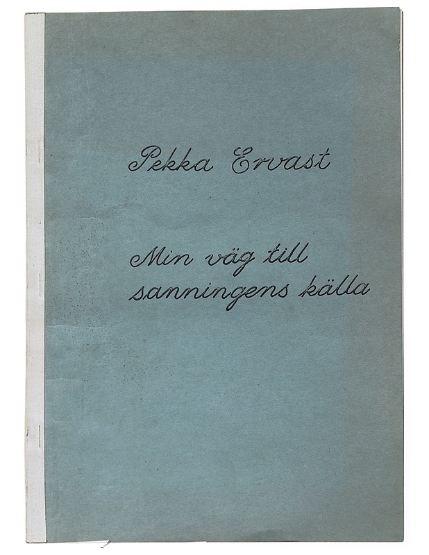 Min väg till sanningens källa - Pekka Ervast - Elämäkerrat ja muistelmat - 10105478491 - 0