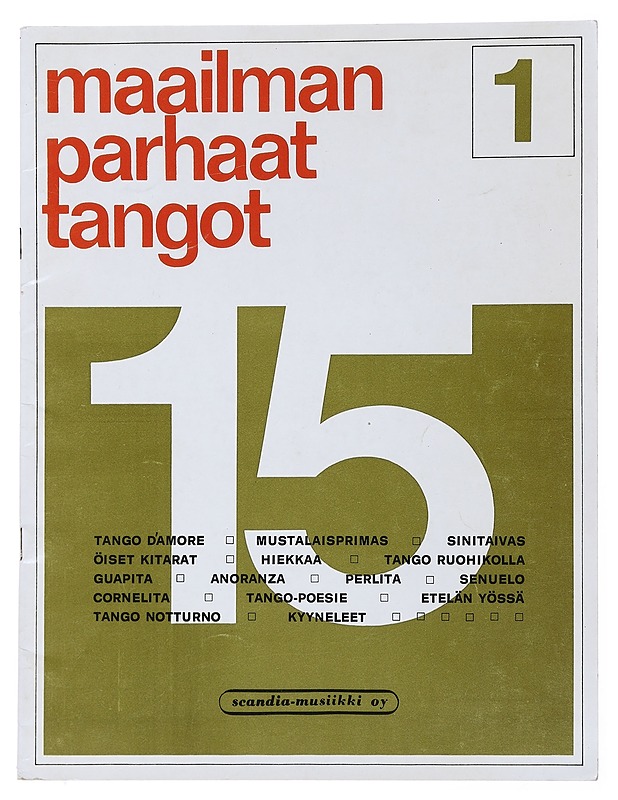 Maailman parhaat tangot 1 - Musiikki- ja elokuvakirjat - 10105478497 - 0