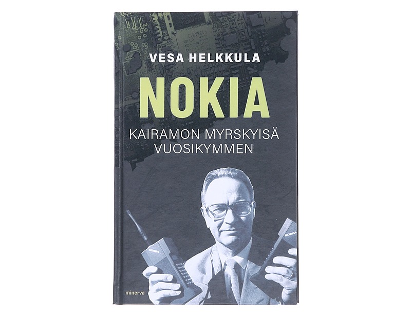 Nokia : Kairamon myrskyisä vuosikymmen - Helkkula, Vesa - Elämäkerrat ja muistelmat - 10105478506 - 0