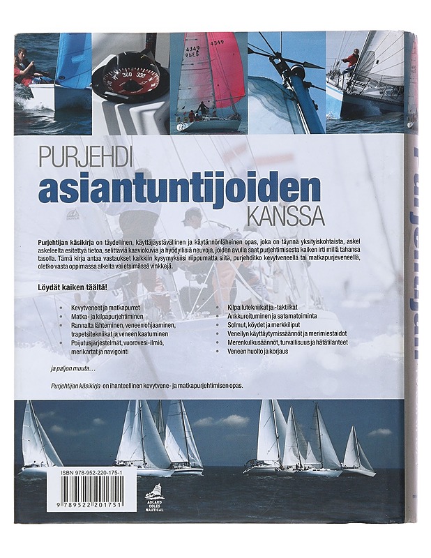 Purjehtijan käsikirja : täydellinen opas kaikille purjehtijoille aloittelijasta kokeneeseen kippariin - Evans, Jeremy - Tietokirjat ja oppaat - 10105478593 - 1