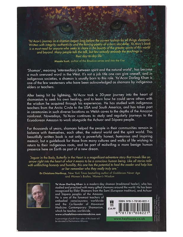 Jaguar in the Body, Butterfly in the Heart: The Real-life Initiation of an Everyday Shaman - Ya'Acov Darling Khan - Tietokirjat ja oppaat - 10105478613 - 1