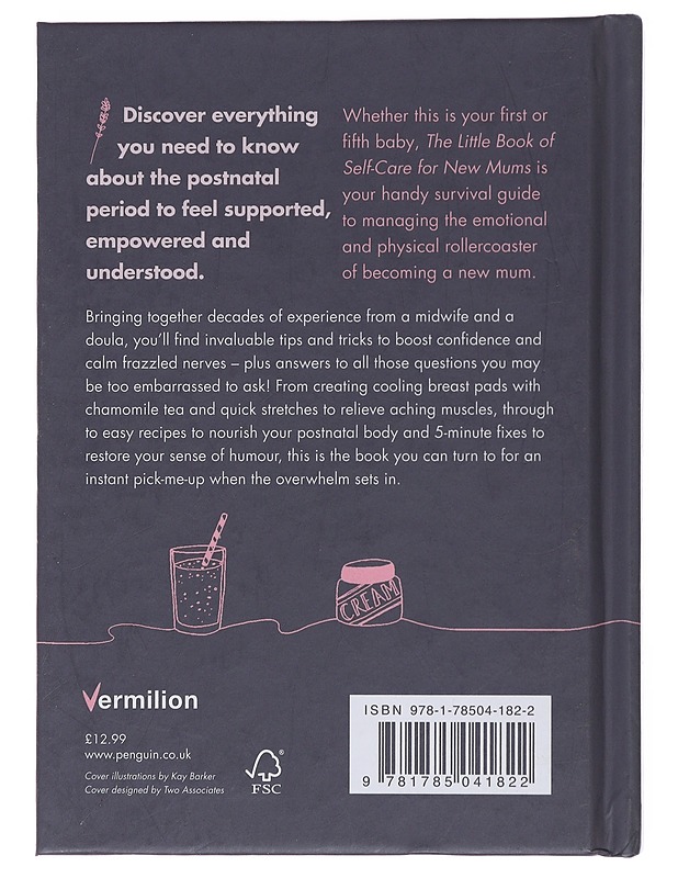 The little book of self-care for new mums - Hands, Beccy - Tietokirjat ja oppaat - 10105478622 - 1