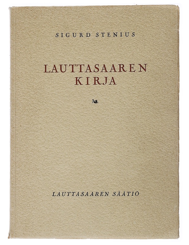 Lauttasaaren kirja - Stenius, Sigurd   - Tietokirjat ja oppaat - 10105478642 - 0