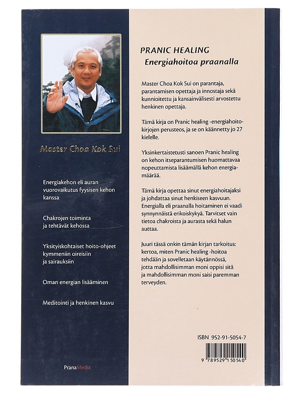 Pranic healing : energiahoitoa praanalla - Sui, Choa Kok - Tietokirjat ja oppaat - 10105478656 - 1