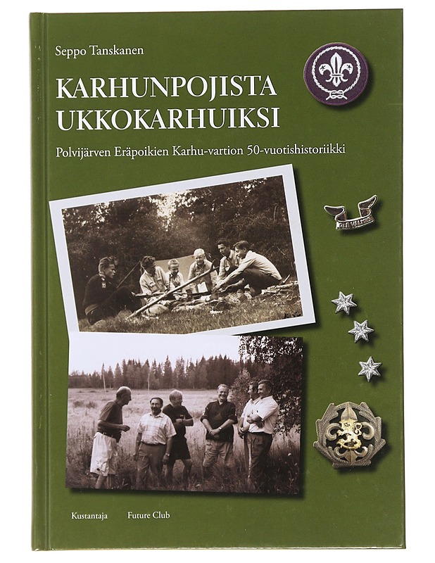 Karhunpojista ukkokarhuiksi - Seppo Tanskanen - Historiakirjat - 10105478662 - 0