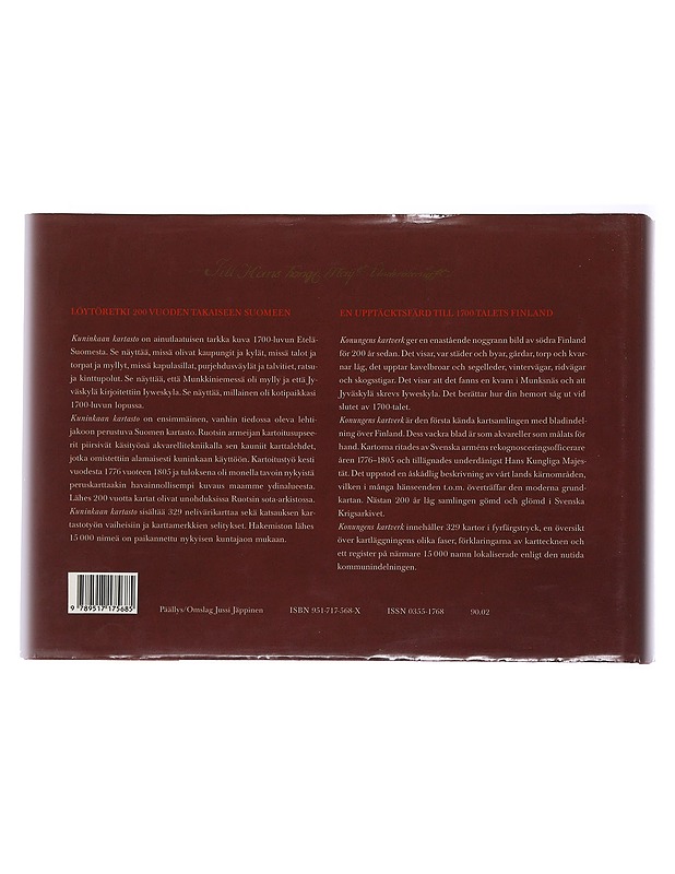 Kuninkaan kartasto Suomesta 1776-1805 = Konungens kartverk från Finland - Alanen, Timo - Historiakirjat - 10105478682 - 1