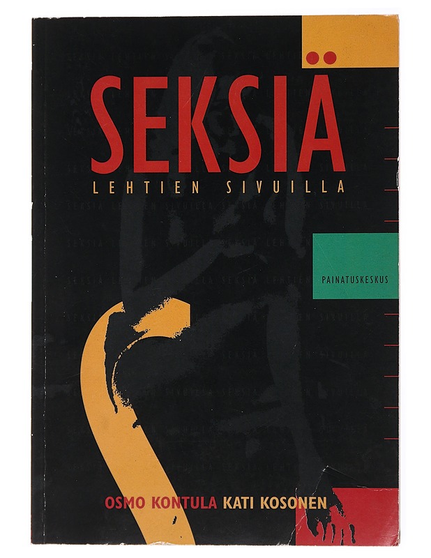 Seksiä lehtien sivuilla - Kontula, Osmo - Tietokirjat ja oppaat - 10105478684 - 0