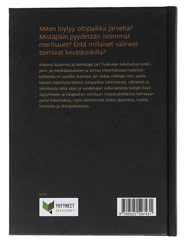 Jarin kanssa kalassa : suomalaisia kalapaikkoja - Tuiskunen, Jari - Tietokirjat ja oppaat - 10105478688 - 1