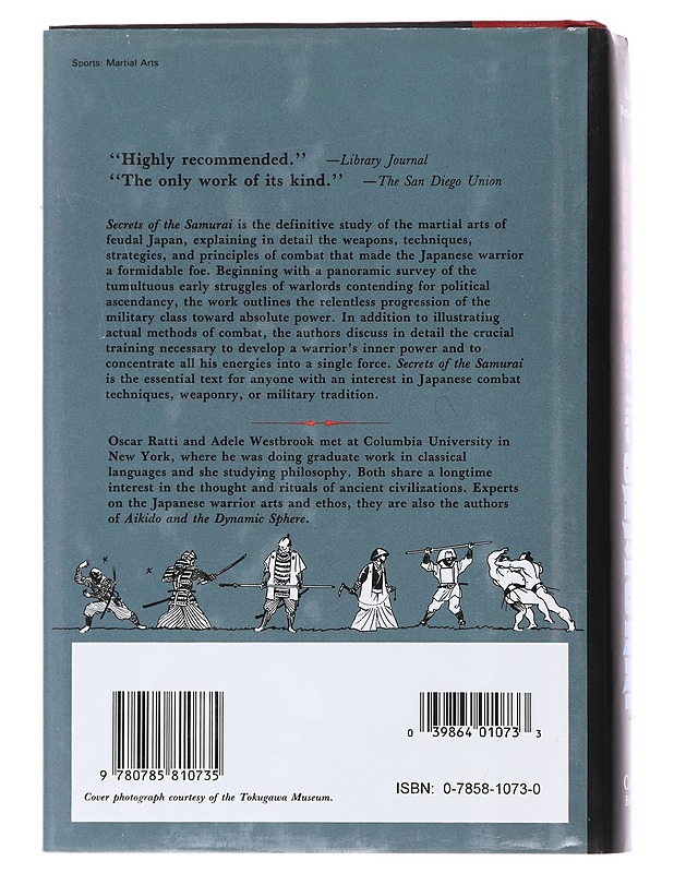Secrets of the Samurai : a survey of the martial arts of Feudal Japan - Ratti, Oscar - Historiakirjat - 10105478703 - 1