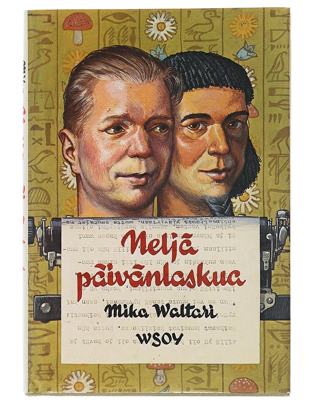Neljä päivänlaskua : romaani romaanista - Mika Waltari - Romaanit ja novellit - 10105478704 - 0