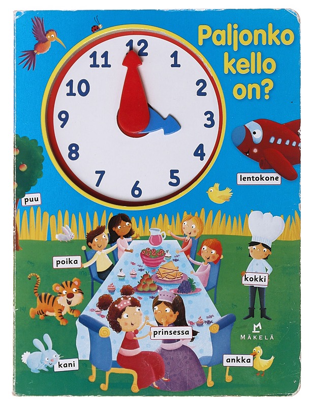 Paljonko kello on? - Leskinen, Terhi - Lastenkirjat - 10105478773 - 0