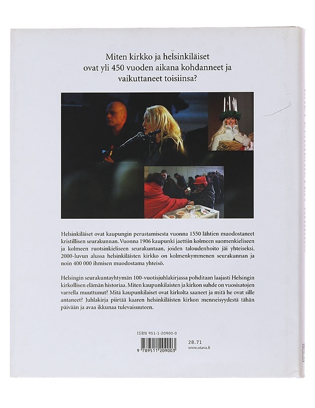 Kaupunkilaisten kirkko : helsinkiläisten ja seurakunnan kohtaamisia kuudella vuosisadalla - Antikainen, Marjo-Riitta - Historiakirjat - 10105478798 - 1