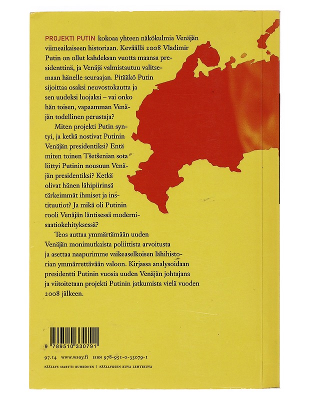 Projekti Putin : uuden Venäjän historiaa 1996-2008 - Arto Luukkanen - Historiakirjat - 10105478812 - 1
