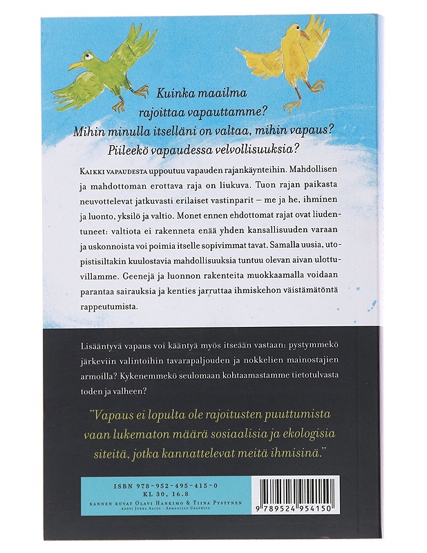 Kaikki vapaudesta - Enqvist, Kari - Tietokirjat ja oppaat - 10105478816 - 1