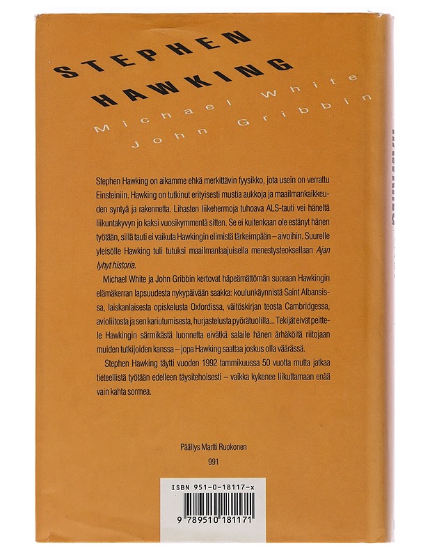 Stephen Hawking : tiedemiehen elämä - White, Michael - Elämäkerrat ja muistelmat - 10105478825 - 1