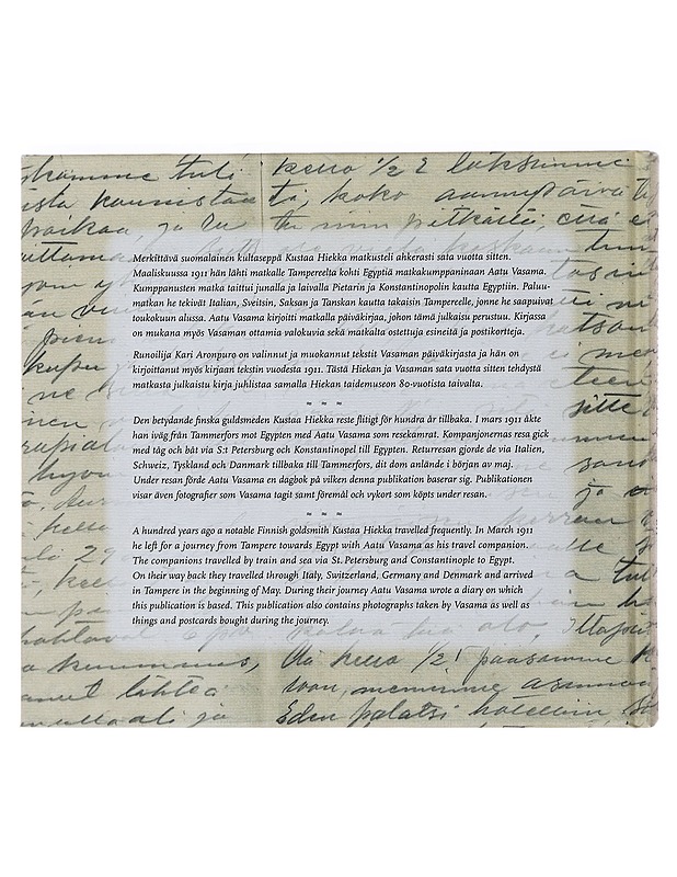 Hiekka aavikolla : matka Egyptiin 1911 - Vasama, Aatu - Historiakirjat - 10105478826 - 1