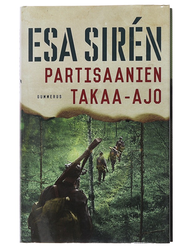 Partisaanien takaa-ajo - Esa Sirén - Romaanit ja novellit - 10105478836 - 0