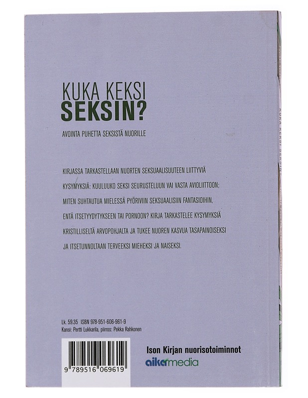 Kuka keksi seksin? - Viitanen, Pilvikki - Nuorten kirjat - 10105478842 - 1