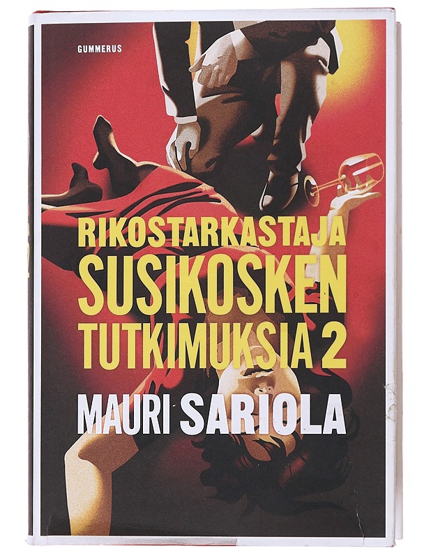 Rikostarkastaja Susikosken tutkimuksia. 2 - Mauri Sariola - Jännitys ja dekkarit - 10105478845 - 0