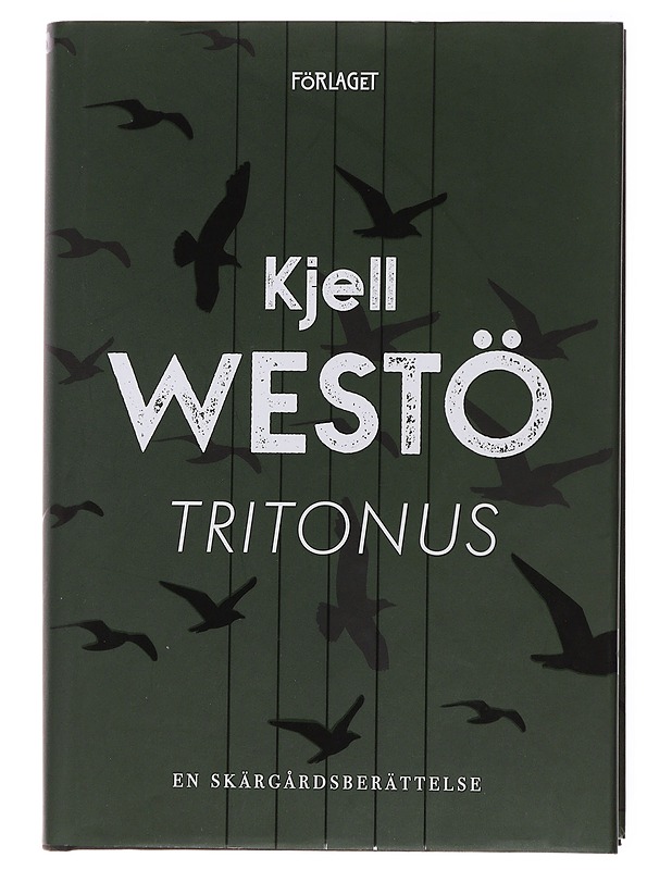 Tritonus : en skärgårdsberättelse - Westö, Kjell - Romaanit ja novellit - 10105478990 - 0