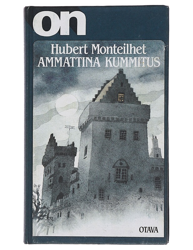 Ammattina kummitus - Monteilhet, Hubert - Romaanit ja novellit - 10105478995 - 0