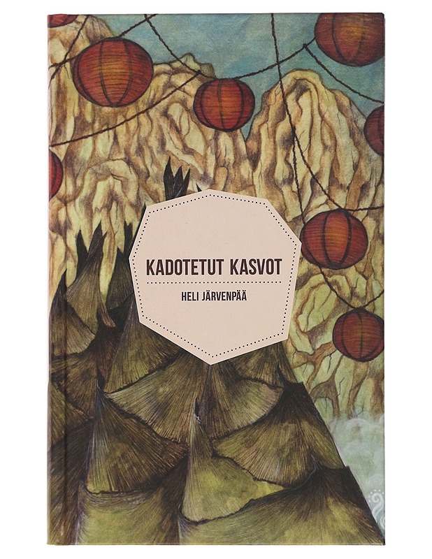 Kadotetut kasvot - Heli Järvenpää - Elämäkerrat ja muistelmat - 10105479008 - 0