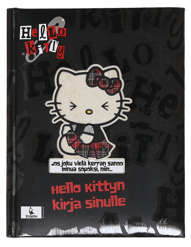 Hello Kitty : Hello Kittyn kirja sinulle - Lastenkirjat - 10105479033 - 0