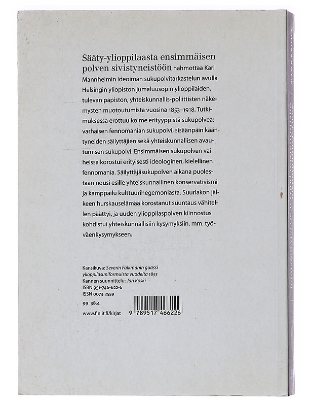 Sääty-ylioppilaasta ensimmäisen polven sivistyneistöön - Tarja-Liisa Luukkanen - Tietokirjat ja oppaat - 10105479041 - 1