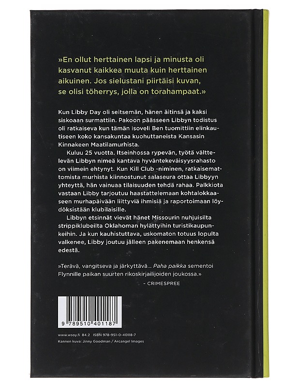 Paha paikka - Flynn, Gillian - Jännitys ja dekkarit - 10105479051 - 1