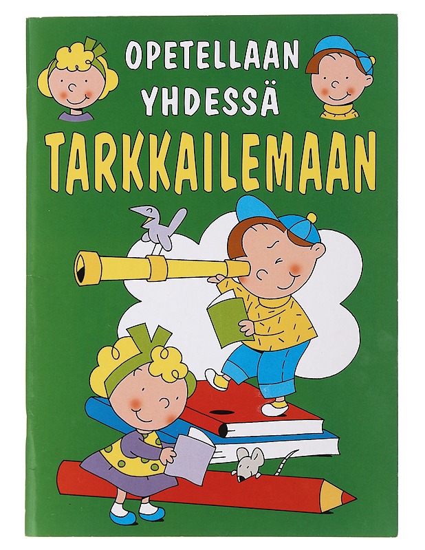 Opetellaan yhdessä tarkkailemaan - Maria Laukka - Lastenkirjat - 10105479069 - 0
