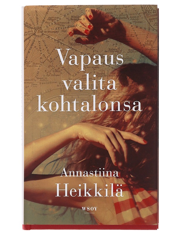Vapaus valita kohtalonsa - Annastiina Heikkilä - Romaanit ja novellit - 10105479109 - 0