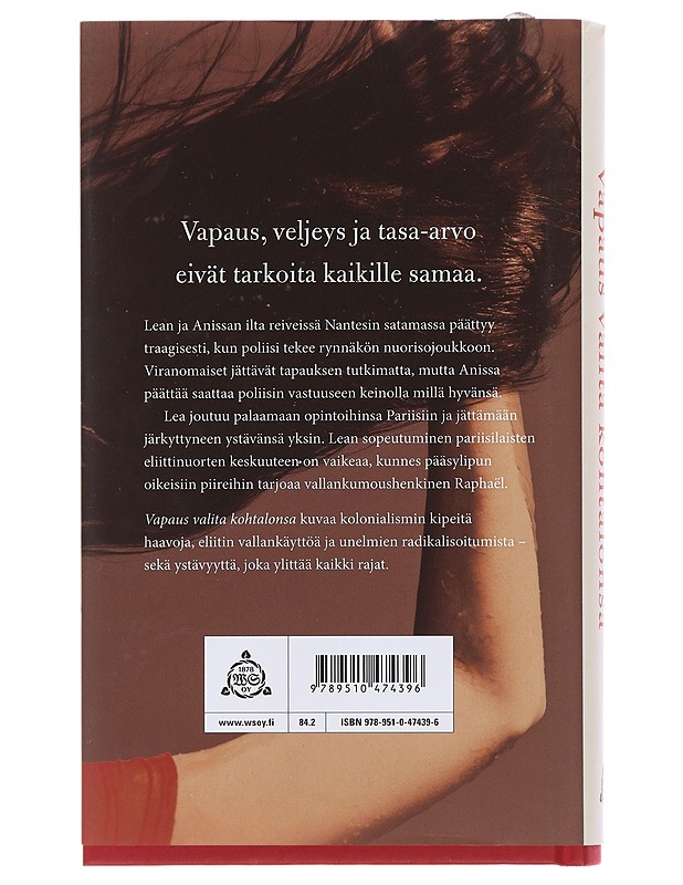 Vapaus valita kohtalonsa - Annastiina Heikkilä - Romaanit ja novellit - 10105479109 - 1