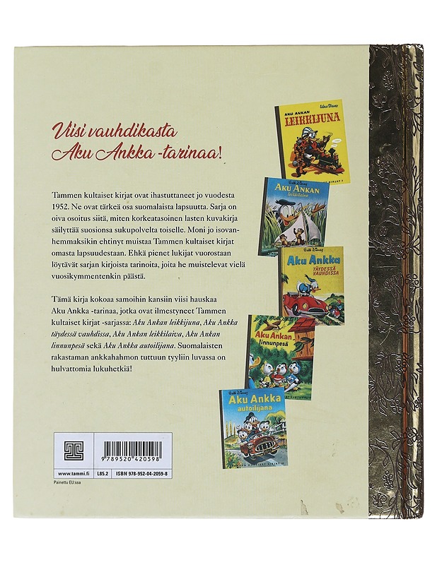 Aku Ankan kultainen kirja - Kelsey, Dick - Lastenkirjat - 10105479111 - 1