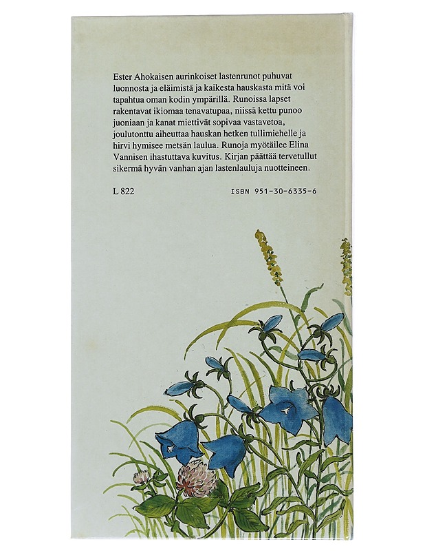 Soita, soita, kissankello : Ester Ahokaisen valittuja runoja ja lauluja lapsille - Ahokainen, Ester - Lastenkirjat - 10105479159 - 1