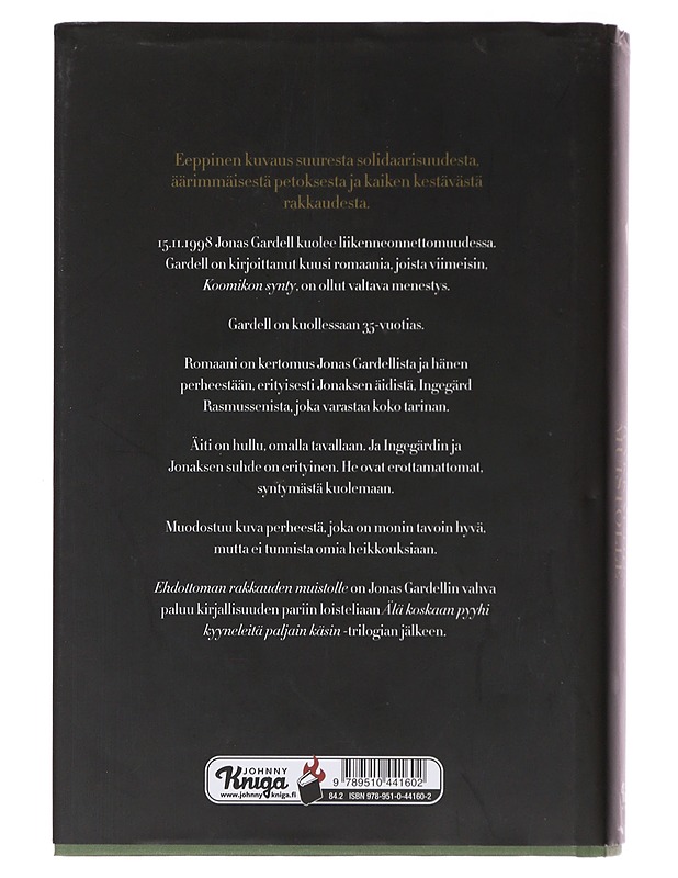 Ehdottoman rakkauden muistolle - Gardell, Jonas - Romaanit ja novellit - 10105479178 - 1