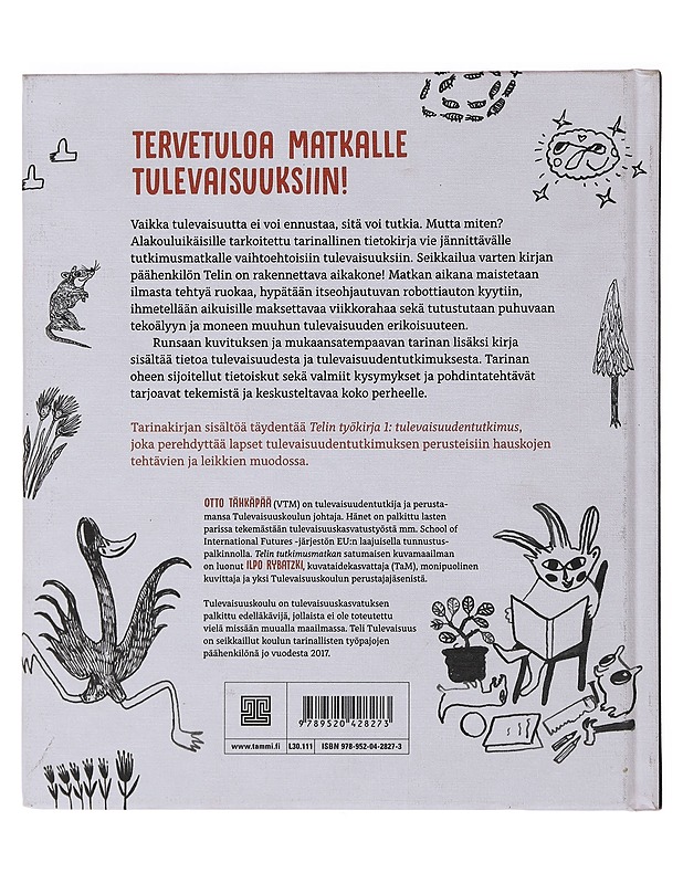 Telin tutkimusmatka tulevaisuuksiin - Tähkäpää, Otto - Lastenkirjat - 10105479198 - 1