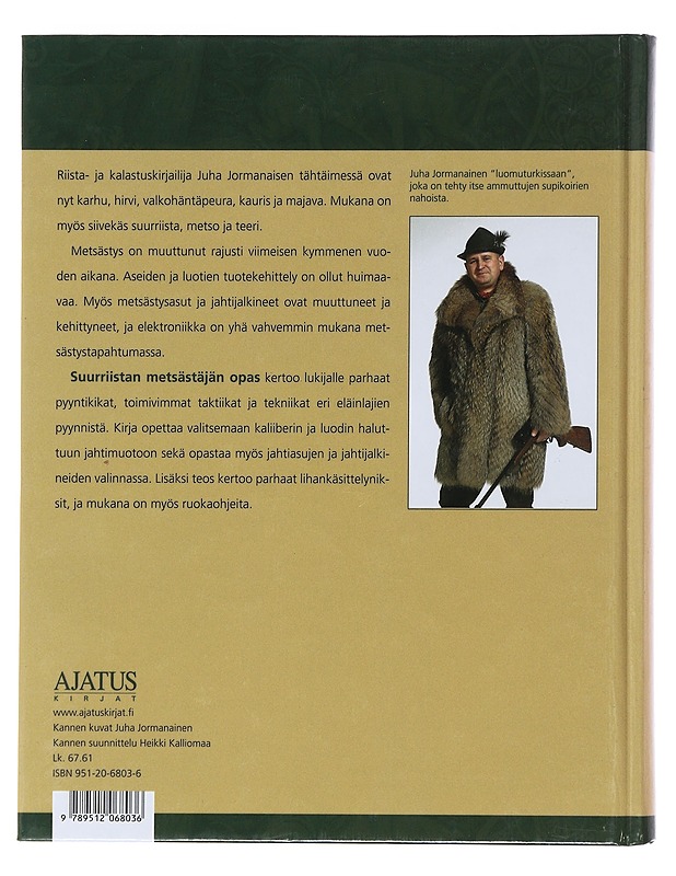 Suurriistan metsästäjän opas - Jormanainen, Juha - Tietokirjat ja oppaat - 10105479210 - 1
