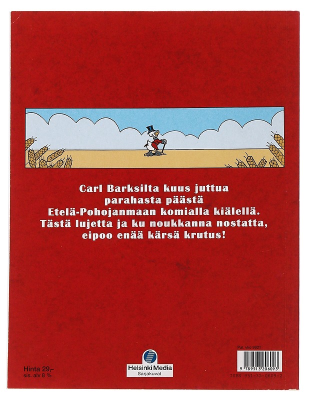 Isoon taloon Ankka - Roope-tarinoota Etelä-Pohojanmaan murteella - Sarjakuvat - 10105479251 - 1