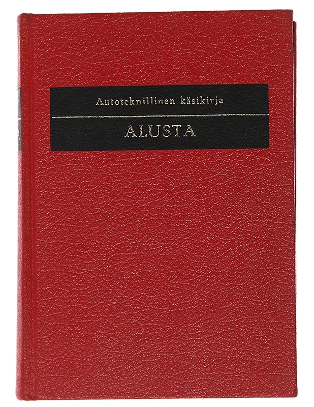 Autoteknillinen käsikirja; alusta - Savolainen Pentti O. - Tietokirjat ja oppaat - 10105479295 - 0