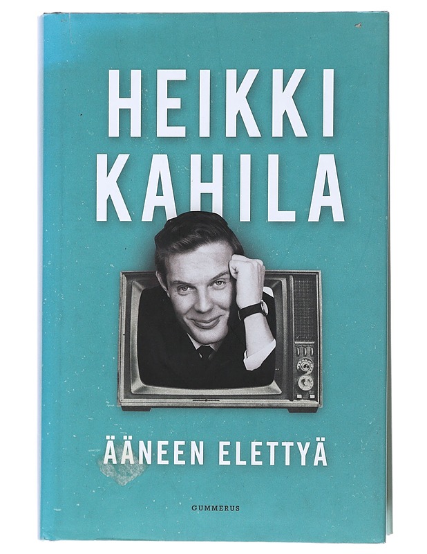 Ääneen elettyä - Heikki Kahila - Elämäkerrat ja muistelmat - 10105479305 - 0