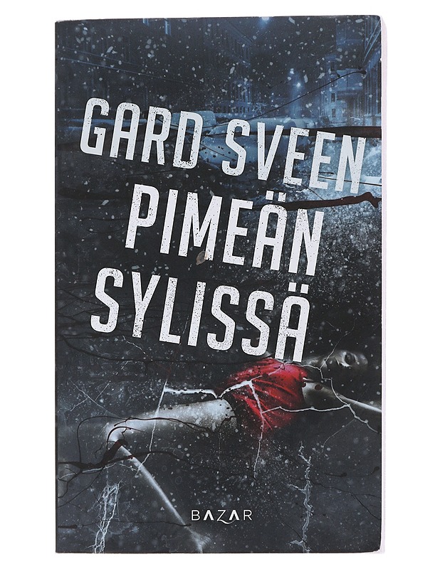 Pimeän sylissä - Sveen, Gard - Jännitys ja dekkarit - 10105479308 - 0