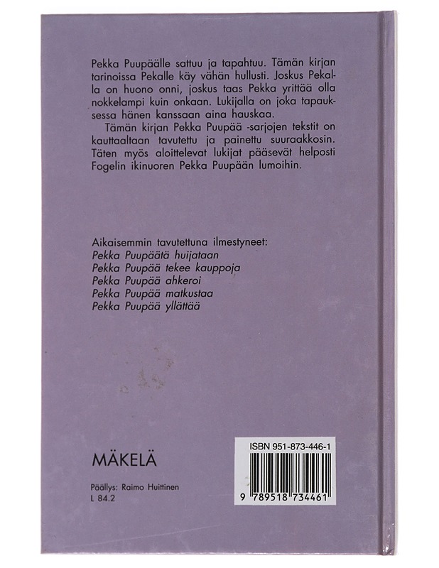 Pekka Puupäälle käy hullusti - Fogeli - Romaanit ja novellit - 10105479319 - 1