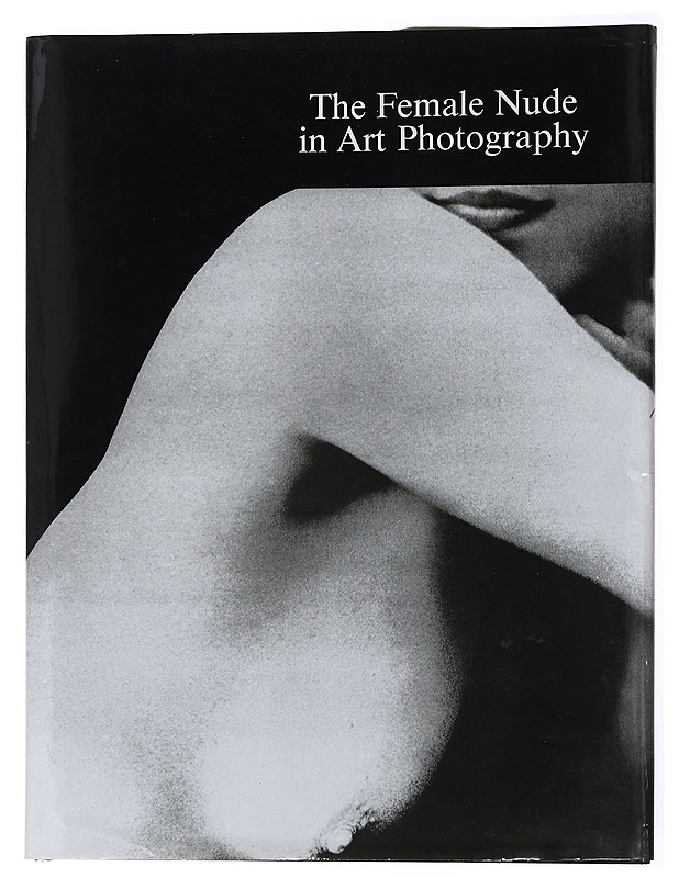 The Female Nude in Art Photography - Alexander Lavrentyev - Taide- ja kulttuurikirjat - 10105479324 - 0