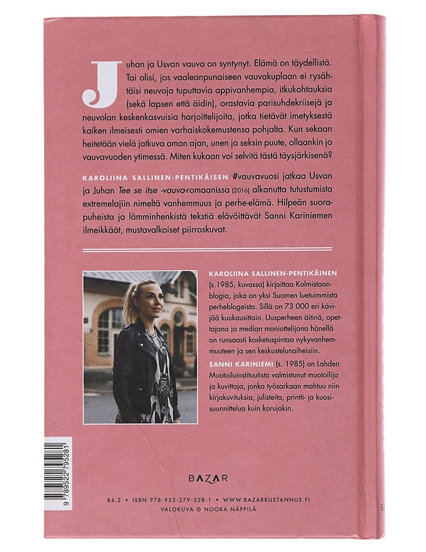 #Vauvavuosi : romaani - Sallinen-Pentikäinen, Karoliina - Romaanit ja novellit - 10105479322 - 1