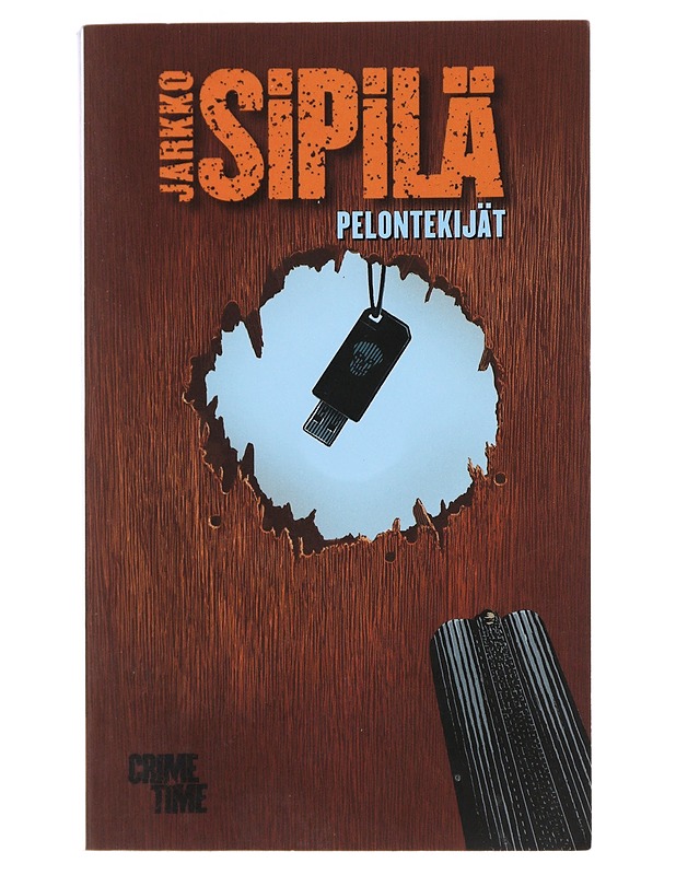 Pelontekijät - Jarkko Sipilä - Jännitys ja dekkarit - 10105479342 - 0