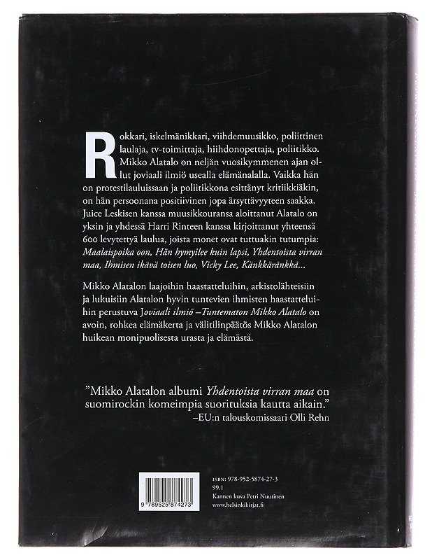 Joviaali ilmiö : tuntematon Mikko Alatalo - Petri Nevalainen - Elämäkerrat ja muistelmat - 10105479359 - 1