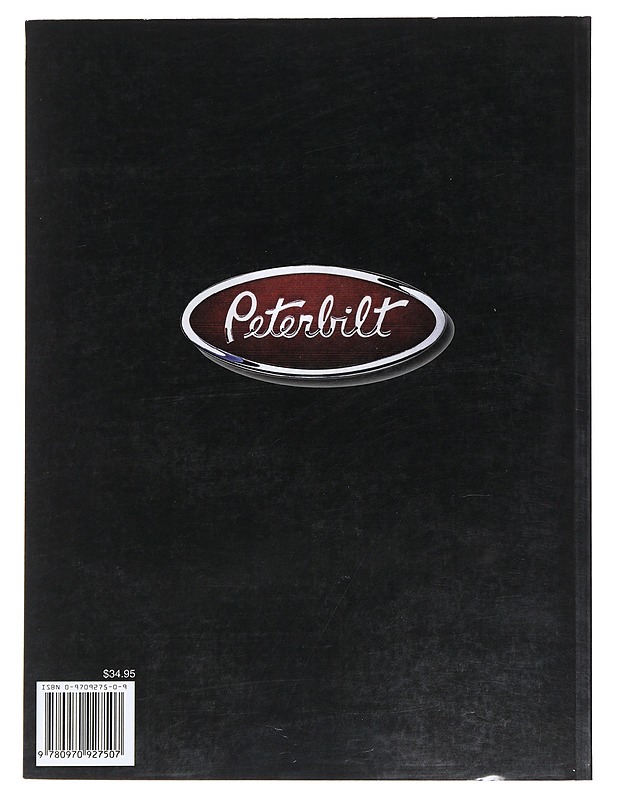 Peterbilt: The Evolution of Class - Johnson, Warren - Historiakirjat - 10105479472 - 1