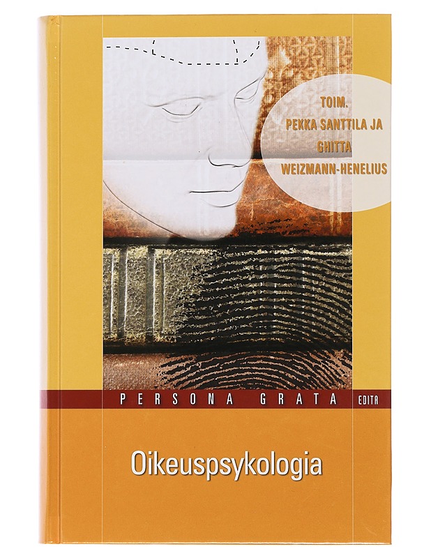 Oikeuspsykologia - Santtila, Pekka - Tietokirjat ja oppaat - 10105479488 - 0