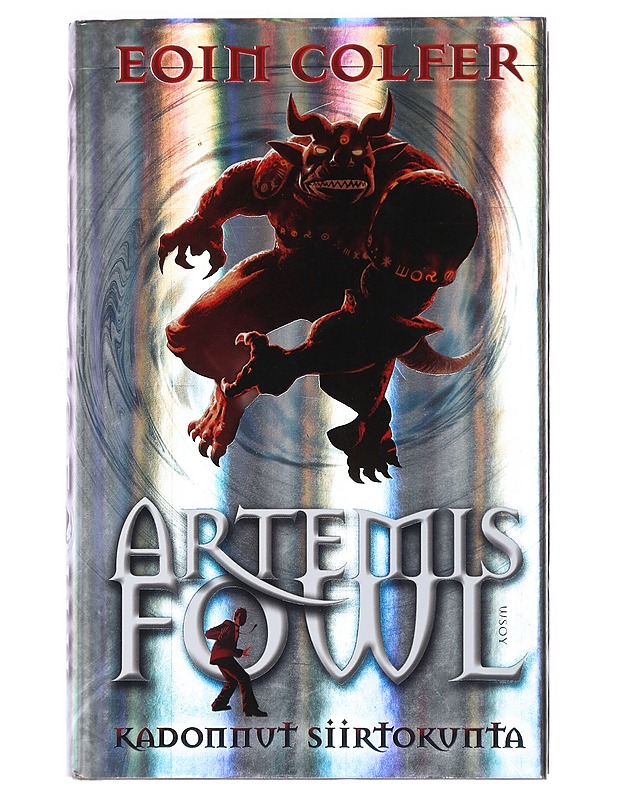 Artemis Fowl : kadonnut siirtokunta - Colfer, Eoin - Fantasia- ja scifi - 10105479537 - 0